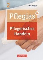 bokomslag Pflegias - Generalistische Pflegeausbildung: Band 2 - Pflegerisches Handeln