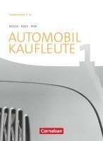 bokomslag Automobilkaufleute Band 1: Lernfelder 1-4 - Fachkunde