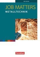 bokomslag Job Matters 2nd Edition A2 - Metalltechnik. Arbeitsheft