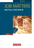 bokomslag Job Matters 2nd Edition A2 - Metalltechnik. Arbeitsheft