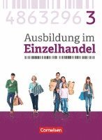 bokomslag Ausbildung im Einzelhandel 3. Ausbildungsjahr - Allgemeine Ausgabe - Fachkunde