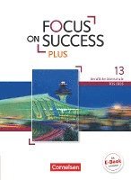 bokomslag Focus on Success PLUS B2/C1: 13. Jahrgangsstufe - Schülerbuch