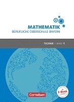 bokomslag Mathematik Band 1 (FOS 11 / BOS 12) - Berufliche Oberschule Bayern - Technik - Schülerbuch