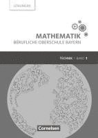 bokomslag Mathematik Band 1 (FOS 11 / BOS 12) - Berufliche Oberschule Bayern - Technik - Lösungen zum Schülerbuch