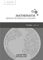 bokomslag Mathematik Band 3 (FOS/BOS 13) - Berufliche Oberschule Bayern - Technik - Lösungen zum Schülerbuch