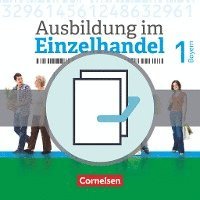 bokomslag Ausbildung im Einzelhandel 1. Ausbildungsjahr - Bayern - Fachkunde und Arbeitsbuch
