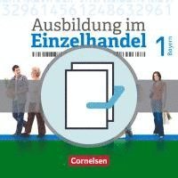 bokomslag Ausbildung im Einzelhandel 1. Ausbildungsjahr - Bayern - Fachkunde und Arbeitsbuch