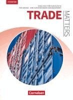 Michael Benford, Sandra Haberkorn, Sabine Steeg-Hintermeier, Isobel E. Williams - Matters Wirtschaft  A2-B2 - Schülerbuch, Häftad