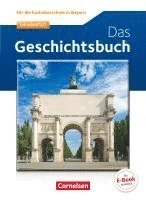 Geschichte / Sozialkunde - FOS/BOS Bayern. Das Geschichtsbuch 1