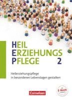 Stefanie Bargfrede, Annette Damag, Carmen Dorrance, Ingrid Ewering, Daniel Franz, Silvia Gartinger, Stefan Göthling, Anke Hennig, Hans Heppenheimer, Sabine Herm, Jörg Hinderberger, Karl Leitner, Sylvia Lemke, Stefan Meir, Jeanne Nicklas-Faust, Corina Rott-König, Ruth Scharringhausen, Yvette Schatz, Silke Schellbach, Anna Schlicht, Christoph Schmidt, Martina Tonhäuser, Gabriele Naxina Wienstroer, Nina de Vries, Jeanne Nicklas-Faust, Ruth Scharringhausen - Heilerziehungspflege Band 2 - Heilerziehungspflege in besonderen Lebenslagen gestalten, Inbunden