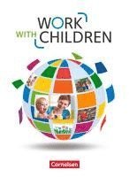 Work with Children A2/B1 - Schülerbuch 1