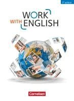 Isobel E. Williams, Steve Williams - Work with English A2-B1 - Allgemeine Ausgabe - Schülerbuch, Häftad