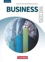 bokomslag Matters Wirtschaft - Business Matters B1/B2 - Englisch für kaufmännische Berufe - Schülerbuch