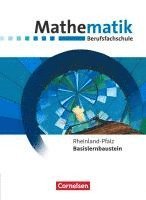 bokomslag Mathematik - Berufsfachschule. Basislernbaustein - Rheinland-Pfalz - Rheinland-Pfalz - Schülerbuch