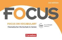 bokomslag Focus on Vocabulary B1/B2 - Gymnasiale Oberstufe und berufsbildende Schulen