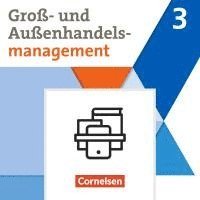 bokomslag Groß- und Außenhandel Band 03. Fachkunde und Arbeitsbuch im Paket