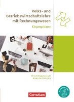 bokomslag Wirtschaftsgymnasium Baden-Württemberg Eingangsklasse. Profil Wirtschaft - VWL und BWL mit ReWe - Schülerbuch