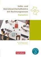 bokomslag Wirtschaftsgymnasium Baden-Württemberg Eingangsklasse. Profil Wirtschaft - VWL und BWL mit ReWe - Schülerbuch