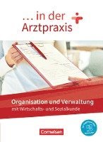 bokomslag ... in der Arztpraxis. Organisation und Verwaltung - Schülerbuch