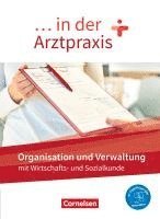 bokomslag ... in der Arztpraxis. Organisation und Verwaltung - Schülerbuch