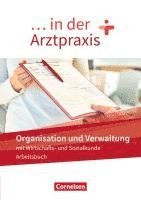 bokomslag ... in der Arztpraxis. Organisation und Verwaltung - Arbeitsbuch