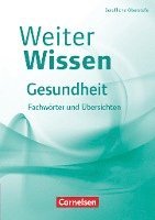 WeiterWissen Gesundheit Fachwörter und Übersichten 1