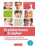 bokomslag Erzieherinnen + Erzieher. Band 1 - Professionelles Handeln im sozialpädagogischen Berufsfeld