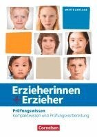 Caroline Grybeck, Ariane Kromat, Claudia Schubert - Erzieherinnen + Erzieher. Zu allen Bänden - Prüfungswissen. Schülerbuch, Häftad