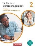 Be Partners - Büromanagement - Allgemeine Ausgabe - Neubearbeitung - 2. Ausbildungsjahr: Lernfelder 5-8 1