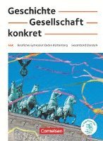 bokomslag Geschichte, Gesellschaft, konkret. 11.-13. Schuljahr - Berufliches Gymnasium Baden-Württemberg - Schülerbuch