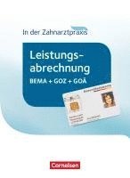 bokomslag Zahnmedizinische Fachangestellte - Leistungsabrechnung in der Zahnarztpraxis. Schülerbuch