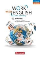 bokomslag Work with English A2-B1+. Baden-Württemberg - Workbook mit interaktiven Übungen online