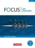 bokomslag Focus on Success B1/B2. Ausgabe Baden-Württemberg - Schülerbuch