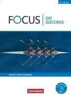 James Abram, Michael Benford, Steve Williams - Focus on Success B1/B2. Ausgabe Baden-Württemberg - Schülerbuch, Häftad