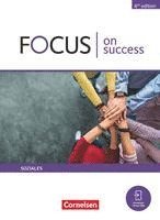 bokomslag Focus on Success B1-B2. Soziales - Schülerbuch
