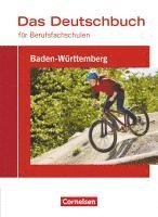 bokomslag Das Deutschbuch für Berufsfachschulen - Baden-Württemberg - Schülerbuch