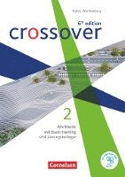 bokomslag Crossover Band 2. Jahrgangsstufe 12/13. Workbook. Baden-Württemberg