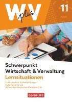 bokomslag W plus V - FOS Hessen / FOS u. HBFS Rheinland-Pfalz - Pflichtbereich 11: Wirtschaft und Verwaltung - Arbeitsbuch