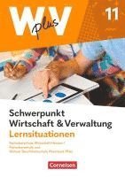 bokomslag W plus V - FOS Hessen / FOS u. HBFS Rheinland-Pfalz - Pflichtbereich 11: Wirtschaft und Verwaltung - Arbeitsbuch