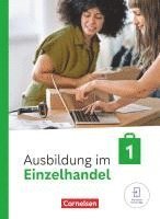 bokomslag Ausbildung im Einzelhandel 1. Ausbildungsjahr. Fachkunde mit Videos