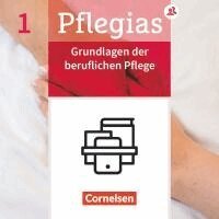 Elke Vogel, Wiebke Weißbarth, Maria Pohl-Neidhöfer, Katrin Rohde, Stephan Heske, Axel Wilhelm Doll, Silke Rothert, Heike Jacobi-Wanke, Lars Pongrac, Anette Peters, Frank Hertel, Anja Lull, Martina Schult, Sonja Hummel-Gaatz, Helge Gustke, Thomas Altmeppen, Heike Lohmann, Anna Schlicht, Ingeborg Scholz, Christine Vogler - Pflegias - Generalistische Pflegeausbildung: Band 1 - Grundlagen der beruflichen Pflege - Fachbuch, Häftad