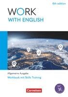 Steve Williams, James Abram, Zoe Thorne - Work with English A2-B1+ - 6th edition - Allgemeine Ausgabe - Arbeitsheft mit Lösungsbeileger, Häftad