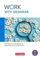 bokomslag Work with English A2-B1+. Work with Grammar - Arbeitsbuch zur Wiederholung grammatischer Grundstrukturen