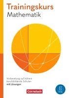 bokomslag Trainingskurs Mathematik Jahrgangsstufe 11. Vorbereitung auf höhere berufsbildende Schulen - Schulbuch