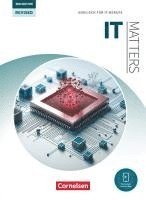 bokomslag Matters Technik - Englisch für IT-Berufe - B1-C1 -  IT Matters 3rd Edition Revised - Schulbuch