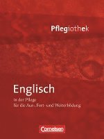 bokomslag In guten Händen - Pflegiothek: Englisch in der Pflege