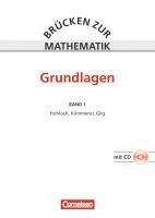 Eberhard Hohloch, Günther Kurz, Harro Kümmerer - Brücken zur Mathematik. 1 - Grundlagen, Häftad