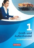 bokomslag Groß- und Außenhandel 01. Arbeitsbuch mit Lernsituationen