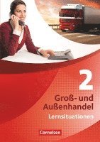 bokomslag Groß- und Außenhandel 02 Arbeitsbuch mit Lernsituationen und CD-ROM