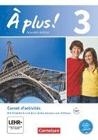 bokomslag À plus! Nouvelle édition. Band 3. Carnet d'activités mit Audios online